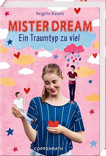 Mister Dream (Bd. 2): Ein Traumtyp zu viel