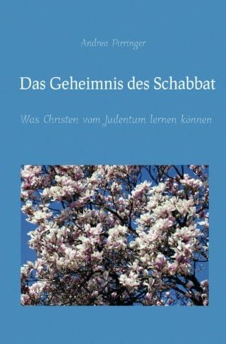 Das Geheimnis des Schabbat