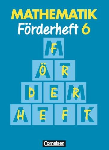 Mathematik Förderschule - Förderhefte: Mathematik, Neue Ausgabe für Sonderschulen, Förderhefte, H.6