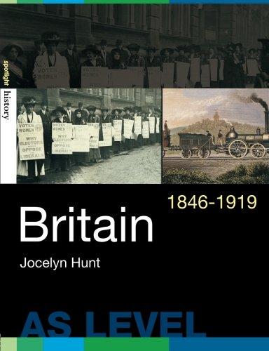 Britain, 1846-1919 (Spotlight History)