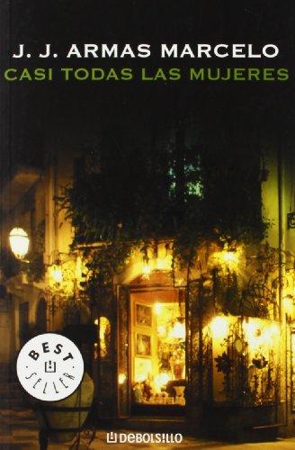 Casi todas las mujeres (BEST SELLER, Band 26200)