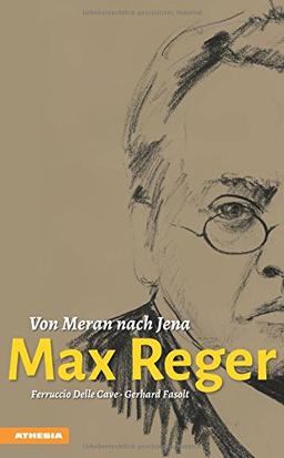 Max Reger: Von Meran nach Jena