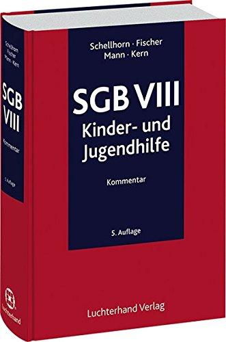 SGB VIII Sozialgesetzbuch Achtes Buch - Kinder- und Jugendhilfe