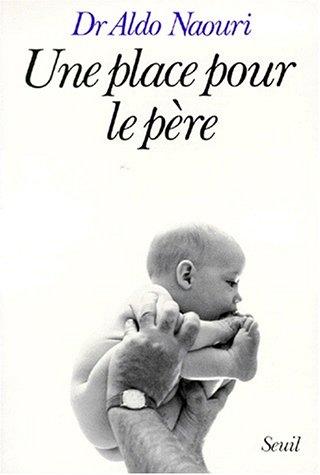 Une Place pour le père