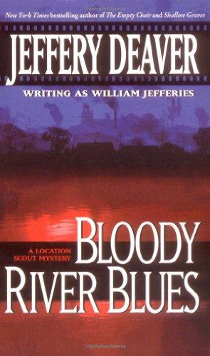 Bloody River Blues (Location Scout Mysteries)