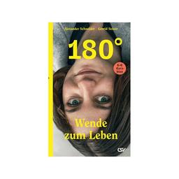 180° - Wende zum Leben: zwölf Lebensberichte