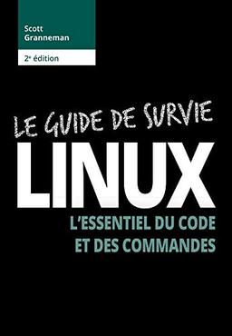 Linux : l'essentiel du code et des commandes