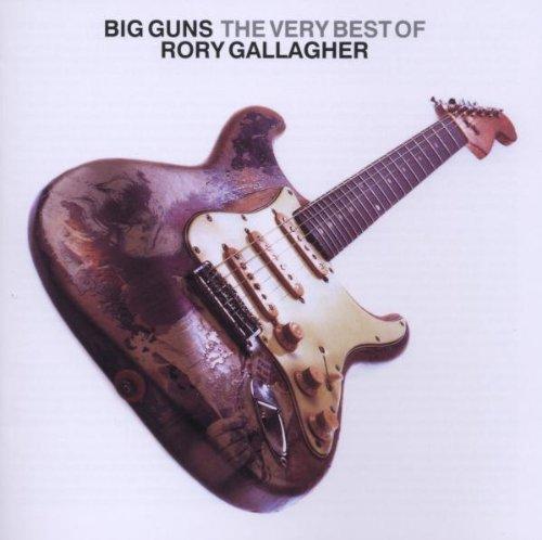 Big Guns - the Best of Rory Gallagher