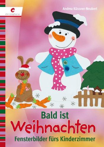 Bald ist Weihnachten: Fensterbilder fürs Kinderzimmer