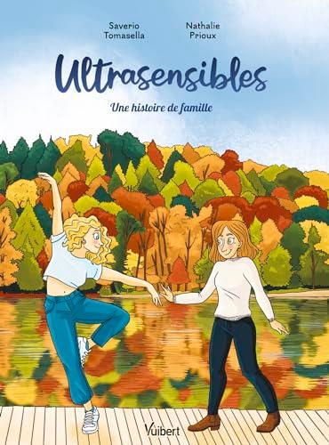 Ultrasensibles : une histoire de famille