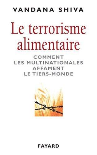 Le terrorisme alimentaire