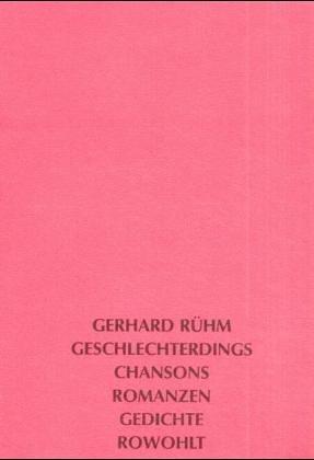 Geschlechterdings: chansons romanzen gedichte