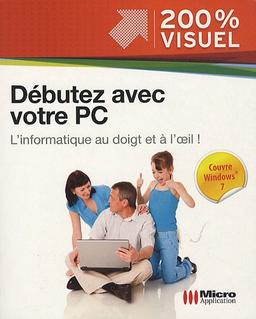 Débutez avec votre PC