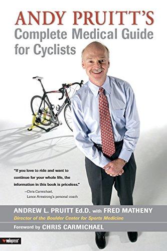 Andy Pruitt's Complete Medical Guide for Cyclists