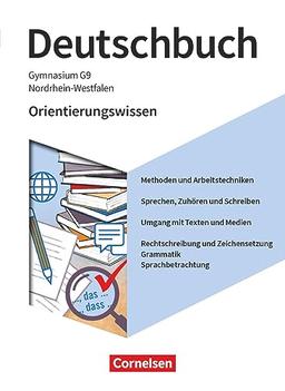 Deutschbuch Gymnasium - Nordrhein-Westfalen - Neue Ausgabe - 5.-10. Schuljahr: Orientierungswissen - Schulbuch - Mit Erklärfilmen