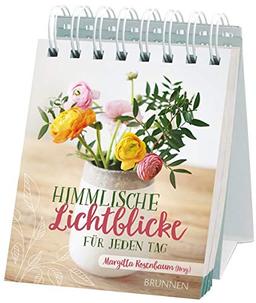 Himmlische Lichtblicke für jeden Tag