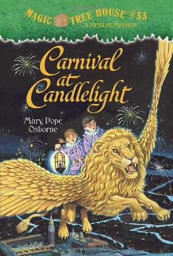 Magic Tree House #33: Carnival at Candlelight (A Stepping Stone Book(TM))