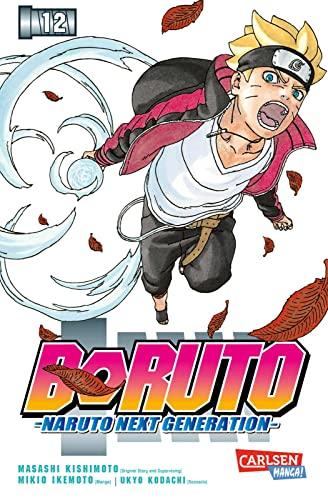 Boruto - Naruto the next Generation 12: Die actiongeladene Fortsetzung des Ninja-Manga Naruto