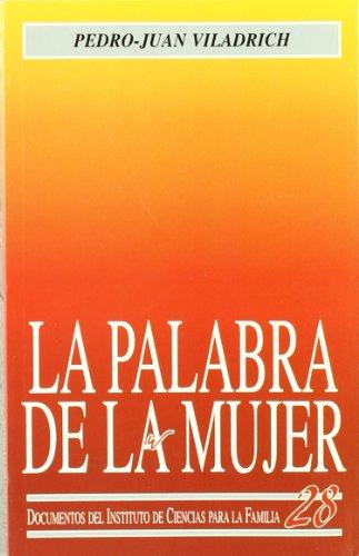 La palabra de la mujer (Instituto de Ciencias para la Familia)