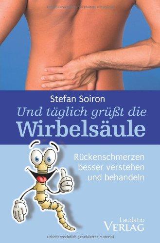 Und täglich grüßt die Wirbelsäule: Rückenschmerzen besser verstehen und behandeln