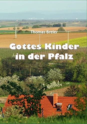 Gottes Kinder in der Pfalz