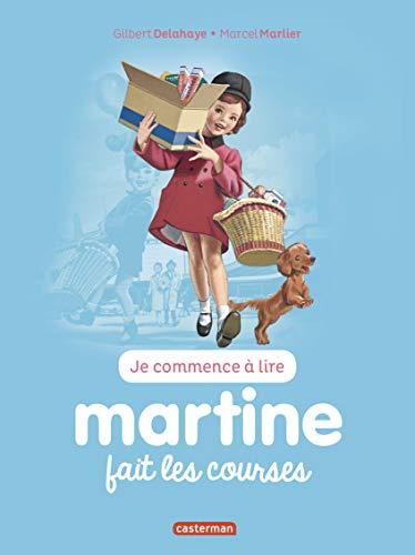 Je commence à lire avec Martine. Vol. 17. Martine fait les courses