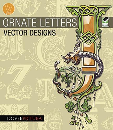 Ornate Letters Vector Designs: Green Edition (Dover Pictura Vector Designs)