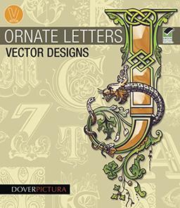 Ornate Letters Vector Designs: Green Edition (Dover Pictura Vector Designs)