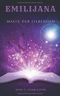 Emilijana - Magie der Liebenden (Die Chronik der Elfenprinzessin, Band 3)