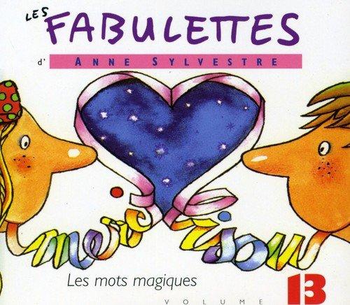 Fabulettes Vol.13:Mots Magique