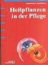 Heilpflanzen in der Pflege