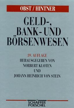 Geld-, Bank- und Börsenwesen. Ein Handbuch