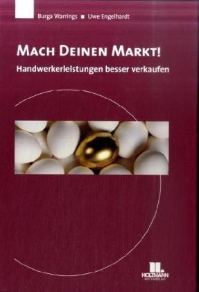 Mach Deinen Markt: Handwerksleistungen besser verkaufen