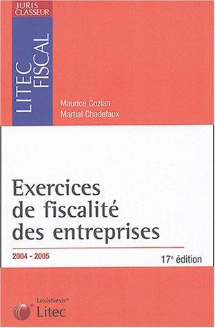 Exercices de fiscalité des entreprises 2004-2005