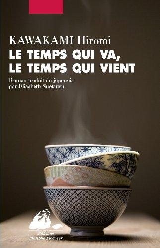 Le temps qui va, le temps qui vient