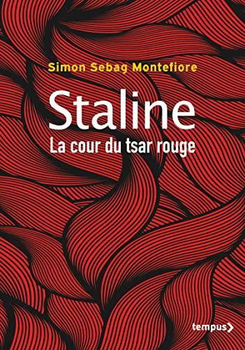 Staline : la cour du tsar rouge