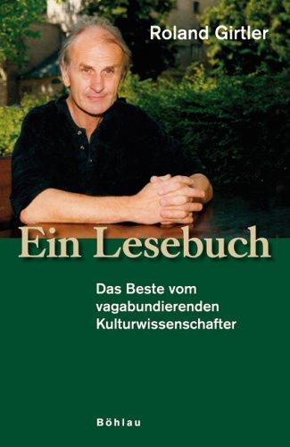 Ein Lesebuch: Das Beste vom vagabundierenden Kulturwissenschafter