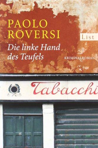 Die linke Hand des Teufels (Ein Enrico-Radeschi-Krimi)