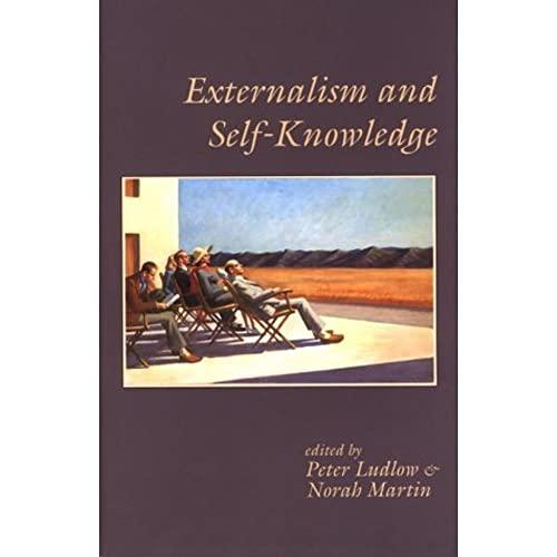 Externalism and Self-Knowledge: Volume 85 (Csli Lecture Notes, Band 85)