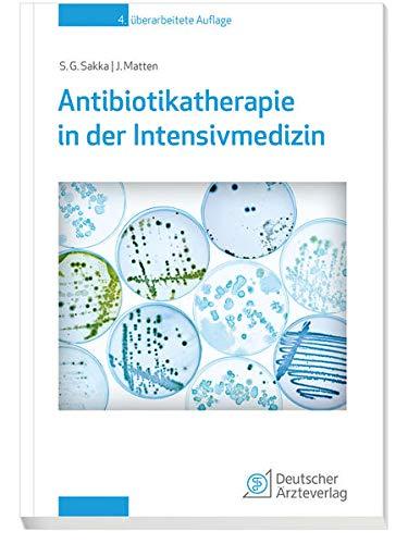 Antibiotikatherapie in der Intensivmedizin