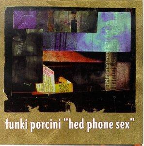 Hed Phone Sex