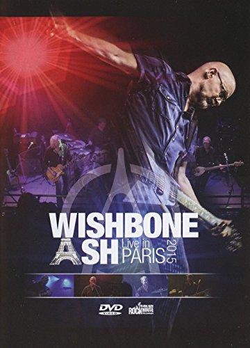 Wishbone Ash - Live in Paris 2015