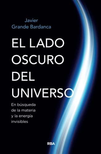 El lado oscuro del universo (DIVULGACIÓN)