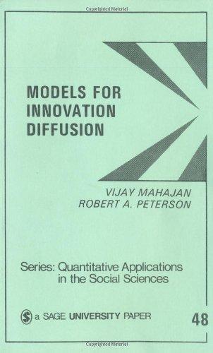 MAHAJAN: MODELS FOR INNOVATION DIFFUSION (P) (PAPER): Quantitative Applications in the Social Sciences