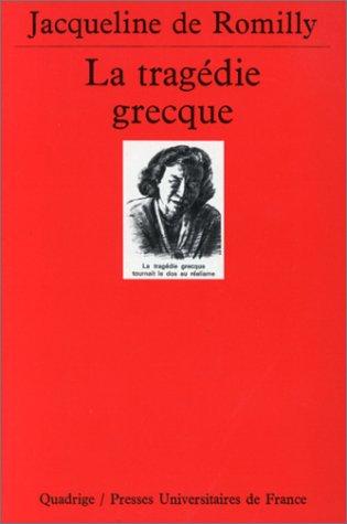 La Tragédie grecque