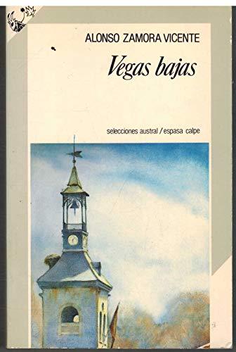 Vegas Bajas (Selecciones Austral) (Spanish Edition)