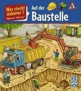 Was steckt dahinter? - Auf der Baustelle