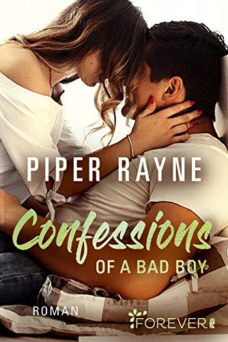 Confessions of a Bad Boy: Roman (Baileys-Serie, Band 5)