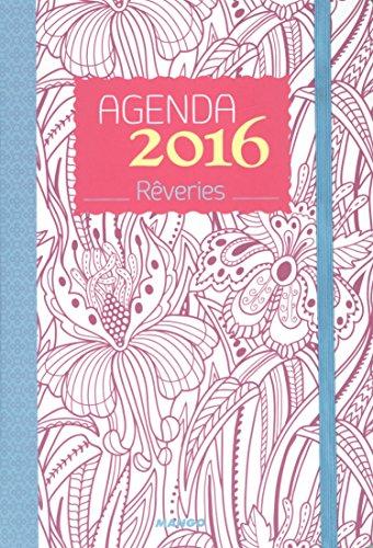 Agenda 2016 : rêveries