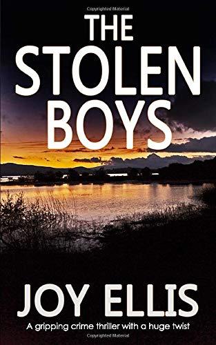 THE STOLEN BOYS a gripping crime thriller with a huge twist (JACKMAN & EVANS, Band 5)